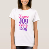 T-shirt Choose Joy Everyday (Devant)