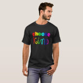 T-shirt Choose Kind Rainbow LGBT Ally Kindness Anti Bullyi (Devant entier)