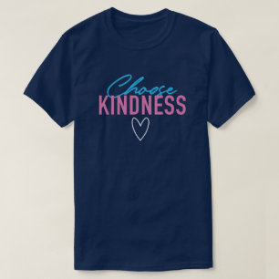 T-shirt "Choose Kindness" amusant et captivant