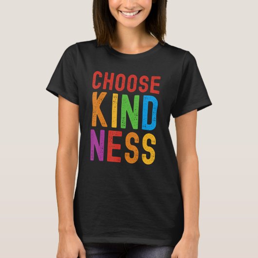 T-shirt Choose Kindness Unity Well Being (Devant)