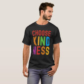 T-shirt Choose Kindness Unity Well Being (Devant entier)