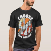 T-shirt Choose your weapon Chess Saying Chess Player (Devant)