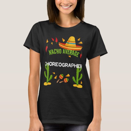 T-shirt Chorégraphe Nacho Moyenne Cinco De Mayo (Devant)