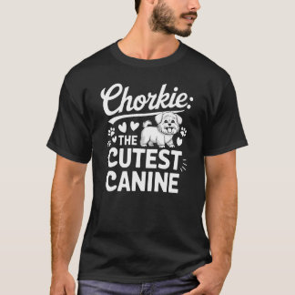 T-shirt Chorkie La Canine La Plus Cutte