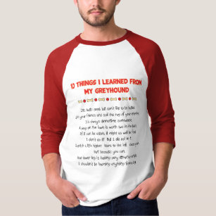 T-shirt Choses drôles I appris de mon lévrier