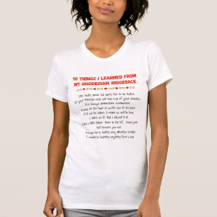 T-shirt Choses drôles I appris de mon Rhodesian Ridgeback