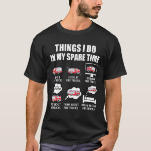 T-shirt Choses que je fais pendant mon temps libre Camions