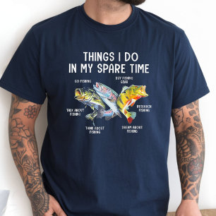 T-shirt Choses que je fais pendant mon temps libre Drôle d