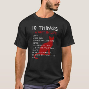 T-shirt Choses que je veux dans ma vie Chats Plus de chats