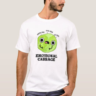 T-shirt Chou émotionnel amusant Veggie Pun
