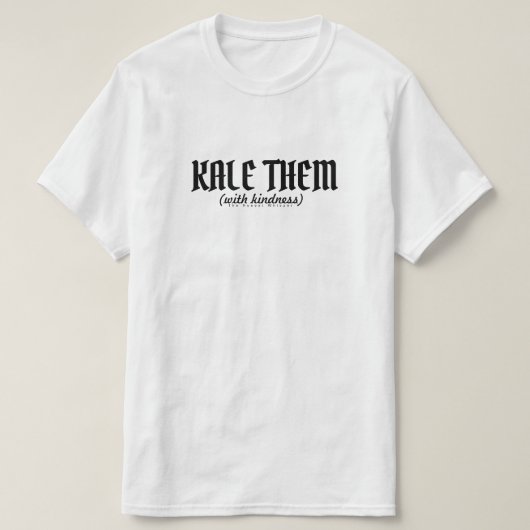 T-shirt Chou frisé ils (avec Kindess). (Design devant)