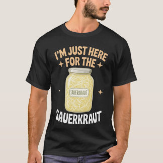 T-shirt Choucroute juste là pour la nourriture allemande