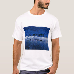 T-shirt Chouette chemise quand vous vous sentez un peu aba