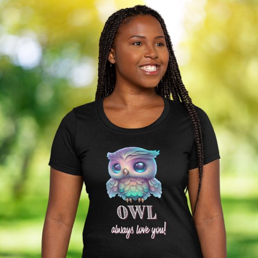 T-shirt Chouette holographique toujours vous aimer