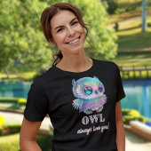T-shirt Chouette holographique toujours vous aimer