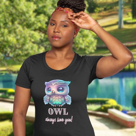 T-shirt Chouette holographique toujours vous aimer