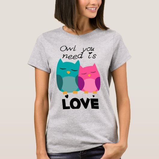T-shirt Chouette tu as besoin d'amour Saint Valentin's day (Devant)