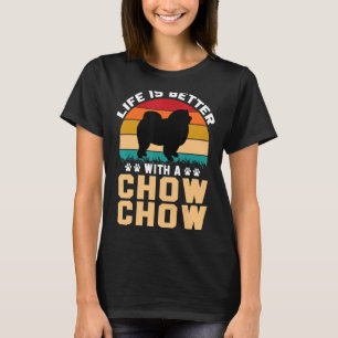 T-shirt Chow Chow amant idée cadeaux - la vie meilleure av