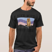 T-shirt Chow Chow Hike Plus Inquiète Moins Randonnée Graph (Devant)