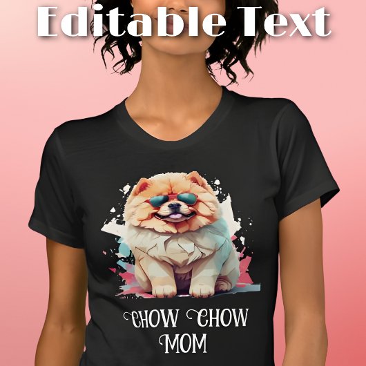 T-shirt Chow Chow Maman Chien Lunettes de soleil