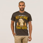 T-shirt Choyez mon chien mangent du beurre d'arachide (Devant entier)