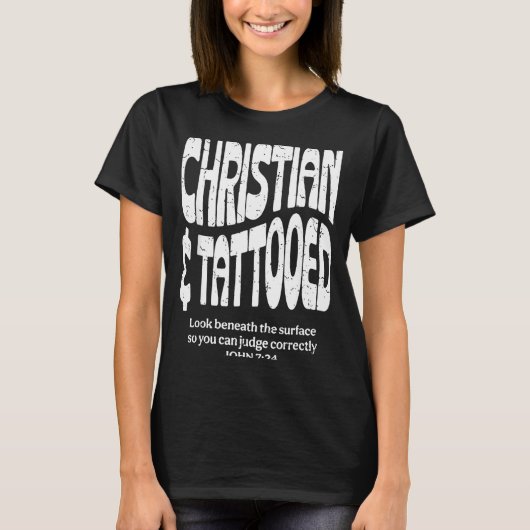 T-shirt Chrétien et tatoué (Devant)