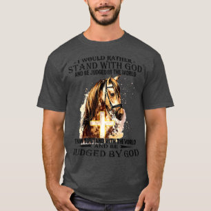 T-shirt Chrétien Je Préférerais Rester Avec Mon Dieu cheva