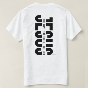 T-shirt chrétien - Jésus tout le chemin