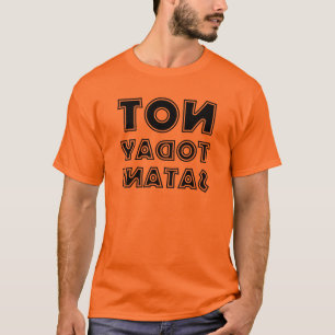 T-shirt Chrétien Pas aujourd'hui Satan Miroir Inversé
