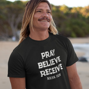 T-shirt chrétien pour hommes « Priez, Croyez, Rece