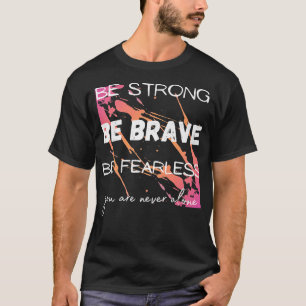 T-shirt Chrétien Sois Fort Sois Courageux Sois Sans Peur L
