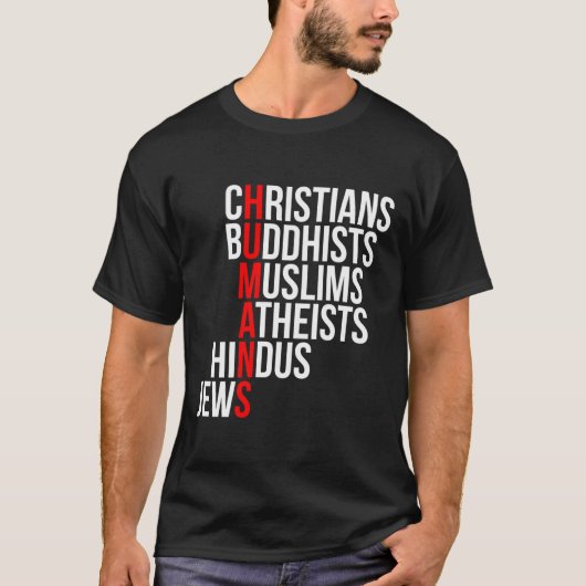 T-shirt Chrétiens bouddhistes musulmans athées juifs hindo (Devant)