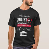 T-shirt Christ Follower déguisé en architecte chrétien (Devant)