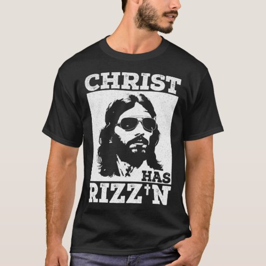 T-shirt Christ has Rizz n Risen Cool Jesus Charisma Game H (Devant)