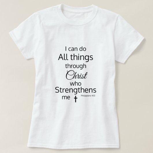 T-shirt Christ me renforce la Bible Verse (Design devant)