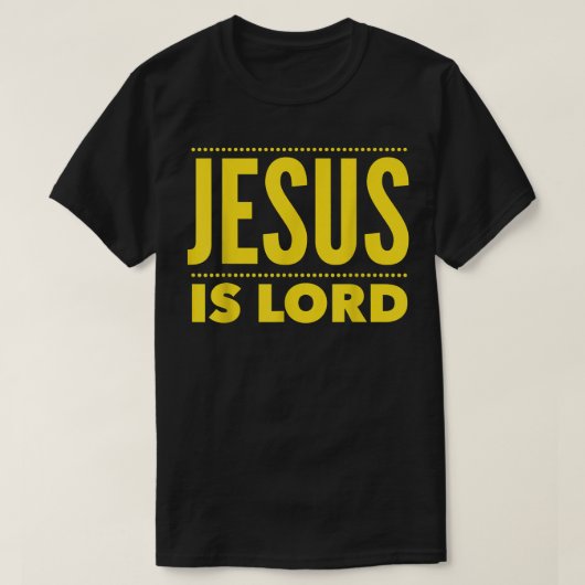 T-shirt Christerest Jésus est Seigneur Évangélisation chré (Design devant)