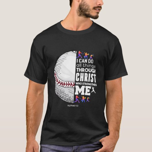 T-shirt Christian Baseball I Can Do All Things Through Chr (Devant)