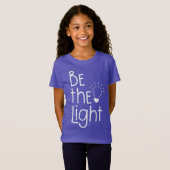 T-Shirt Christian Be the Light Funny Inspiration (Devant entier)