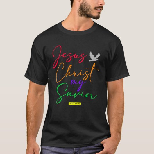 T-shirt Christian  bible verse scriptures Jesus Our Saviou (Devant)