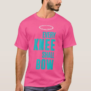 T-shirt Christian Chaque Genou Bow Romans Bible Verse