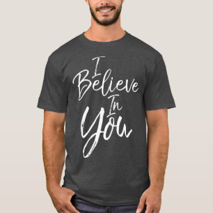 T-shirt Christian Citation Positivité cadeau dire mignon I