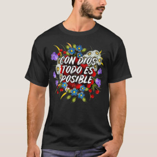 T-shirt Christian Con Dios Todo Es Posible