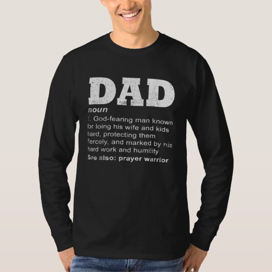T-shirt Christian Dad Definition Father Day Prayer Warrior (Devant)