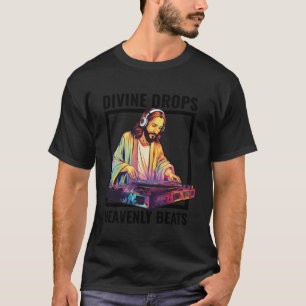 T-shirt Christian Dance Music Dj Jesus House Edm Clubbing