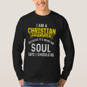 T-shirt Christian Drummer Church Adoration Drum Player 51