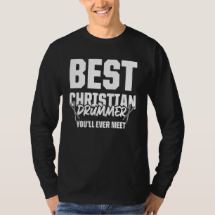 T-shirt Christian Drummer Church Adoration Drum Player 75