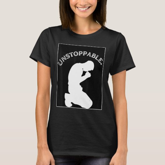 T-shirt Christian Graphic Prayer Motivation Unstoppable (Devant)