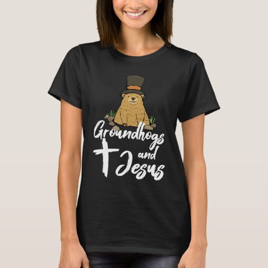 T-shirt Christian Happy Groundhog Day 2022 Jesus (Devant)