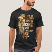 T-shirt Christian I Can Do All Things Through Christ Lion (Devant)