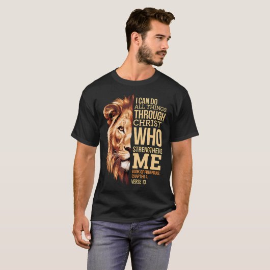 T-shirt Christian I Can Do All Things Through Christ Lion  (Devant entier)